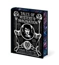 Tales of Mystery & Imagination