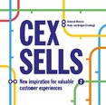 Cex Sells: New Inspiration for Valuable Customer Experiences