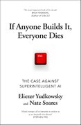 If Anyone Builds It, Everyone Dies