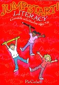 Jumpstart! Literacy: Games and Activities for Ages 7–14