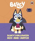 Bluey: Bluey’s Halloween Mix–and–Match