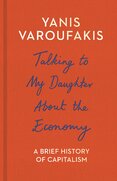 Talking to My Daughter About the Economy: A Brief History of Capitalism (hardcover)