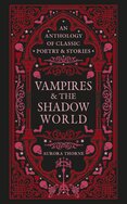 Vampires & the Shadow World