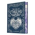 The Call of Cthulhu and Other Tales of Cosmic Terror