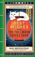 Best Wishes from the Full Moon Coffee Shop