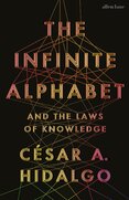 The Infinite Alphabet. And the Laws of Knowledge