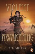 Violent Awakening