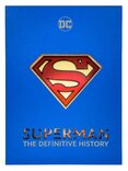 Superman: The Definitive History