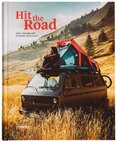 Hit the Road: Vans, Nomads and Roadside Adventures