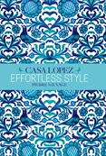 Effortless Style : Casa Lopez