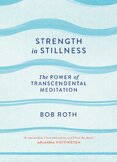 Strength in Stillness: The Power of Transcendental Meditation