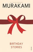 Birthday Stories – Selected and Introduced by Haruki Murakami