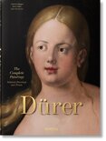 Albrecht Dürer. The Complete Paintings. Selected Drawings and Prints
