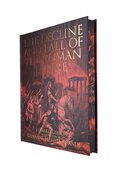 The Decline and Fall of the Roman Empire
