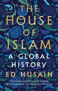 The House of Islam: A Global History