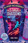 K–Pop Academy: The Stage of Shadows