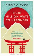 Eight Million Ways to Happiness