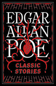 Edgar Allan Poe: Classic Stories (Barnes & Noble Collectible Editions)