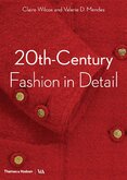 20th–Century Fashion in Detail