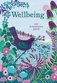 Wellbeing – Klíč ke každodenní pohodě