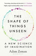 The Shape of Things Unseen