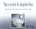 Na cestě k úspěchu: Motivační citáty na každý den