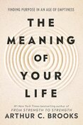 The Meaning of Your Life