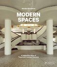 Modern Spaces: A Subjective Atlas of 20th–Century Interiors