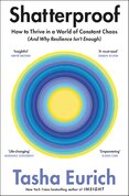 Shatterproof: How to Find Confidence, Choice, and Connection