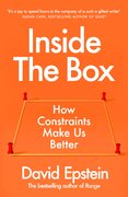 Inside the Box: How Constraints Make Us Better