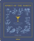 Spirit of the North: Cocktail Recipes & Stories from Scandinavia