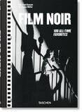 Film Noir: 100 All–Time Favorites