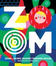 ZOOM ? An Epic Journey Through Circles