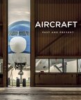 Aircraft: Past and Present