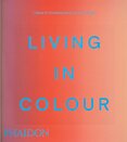 Living in Colour: Colour in Contemporary Interior Design