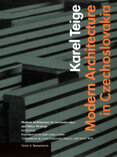 Modern Architecture in Czechoslovakia and Other Writings