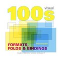 100’s Formats Bindings & Folds