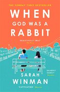 When God was a Rabbit