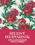 Ascher: Šílený hedvábník