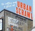 Urban Scrawl: The Written Word in Street Art: Street Art Text in the City