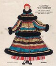 Tailored For Freedom: The Artistic Dress around 1900 in Fashion, Art and Society