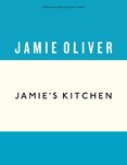 Jamie's Kitchen (Anniversary Editions)