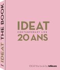 IDEAT 20 Years: Contemporary Life