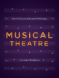 Musical Theatre: A Workbook for Further Study