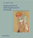 Impressionist and Post–Impressionist Drawings