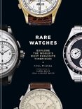 Rare Watches: Explore the World’s Most Exquisite Timepieces