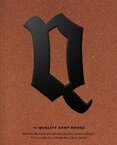 The Quality Chop House: Modern Recipes and Stories from a London Classic