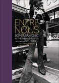Entre Nous: Bohemian Chic in the 1960s and 1970s – A Photo Memoir by Mary Russell