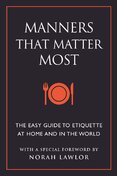 Manners That Matter Most
