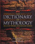 The Dictionary of Mythology